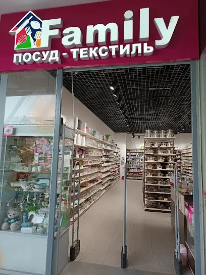 Магазин посуду та текстилю "Family"